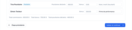 Saisie des commissions, des bonus et des pourboires déclarés par employé dans le cycle de paie, avec un motif et les totaux